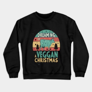 Cute Cow I'm Dreaming of a Vegan Christmas Funny Men Women Crewneck Sweatshirt